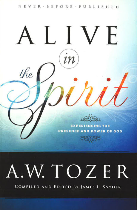 Alive In The Spirit