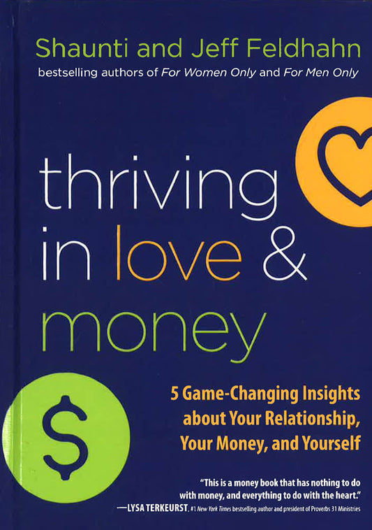 Thriving In Love And Money - 5 Game-Changing Insights About Your Relationship, Your Money, And Yourself