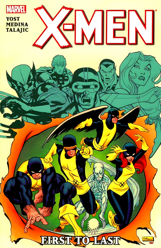 X-Men: First To Last