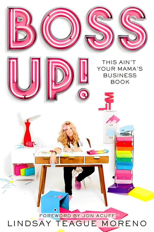Boss Up!: This Ain’t Your Mama’s Business Book