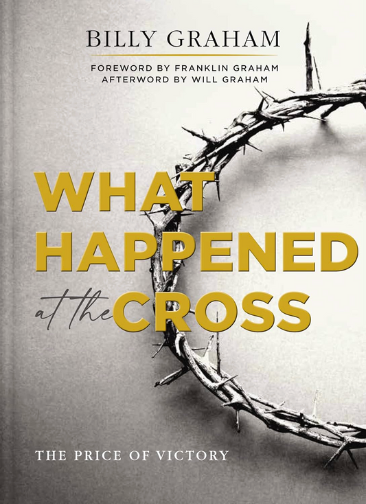 What Happened At The Cross: The Price Of Victory