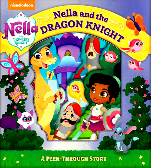 (Original Price RM14.90) Nella And The Dragon Knight: A Peek-Through Story (Nella The Princess Knight)