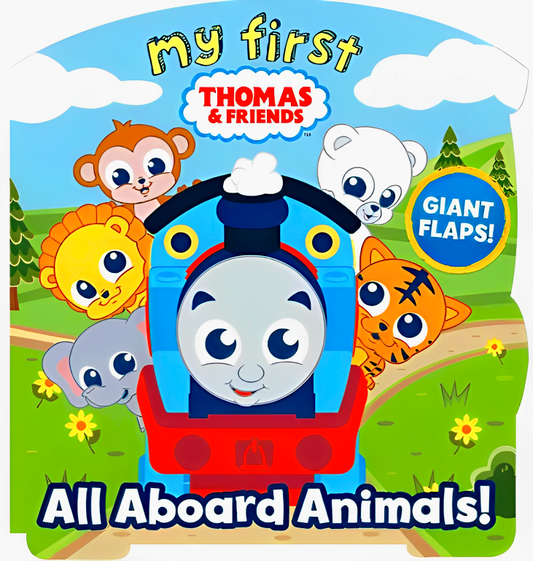 All Aboard Animals! (My First Thomas & Friends)