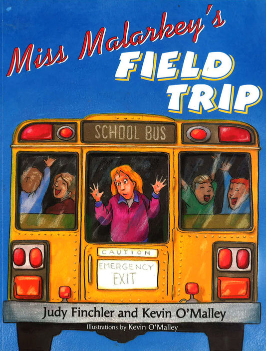 Miss Malarkey's Field Trip