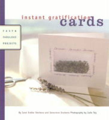 Instant Gratification Card