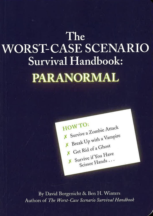 Worst-Case Scenario Survival Handbook - Paranormal