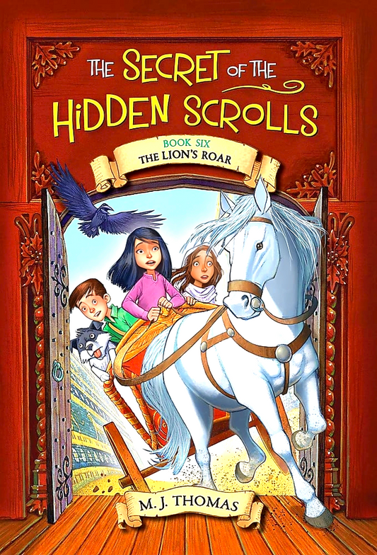The Secret of the Hidden Scrolls: The Lion's Roar