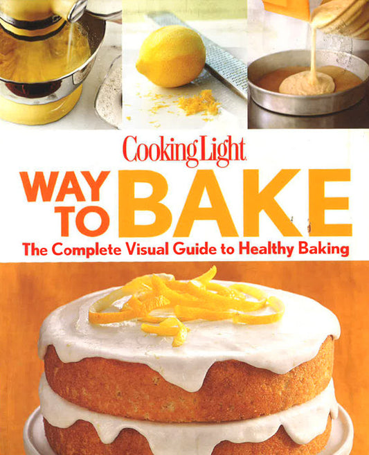 Cooking Light Way To Bake