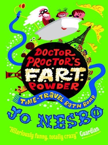 Doctor Proctor'S Fart Powder:Time-Travel Bath Bomb
