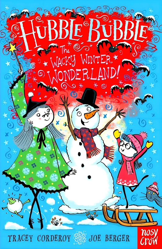 Hubble Bubble: The Wacky Winter Wonderland