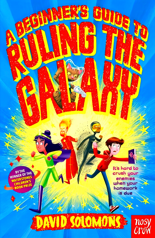 A Beginner's Guide To Ruling The Galaxy