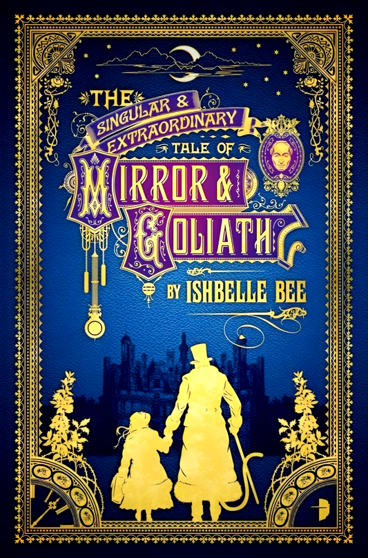 The Singular & Extraordinary Tale Of Mirror & Goliath