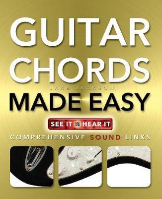 Guitar Chords Made Easy: Comprehensive Sound Links (Music Made Easy)