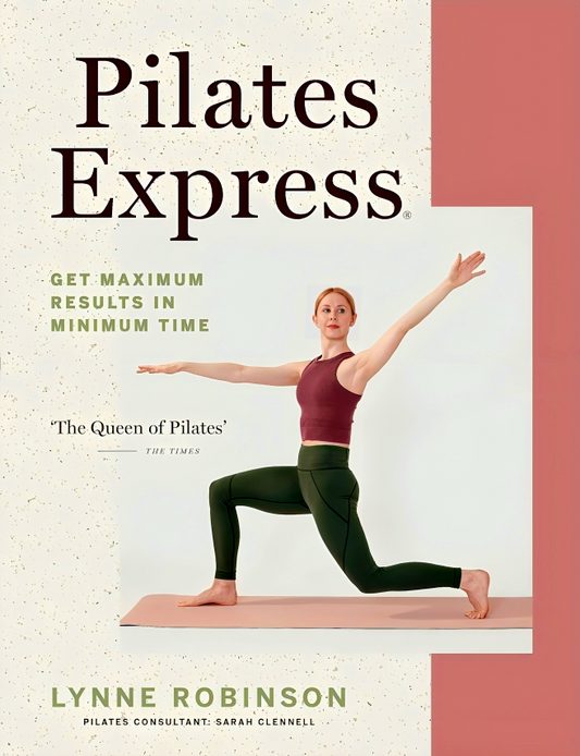 Pilates Express: Get Maximum Results In Minimum Time