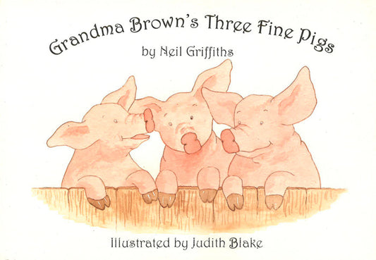 Grandma'S 3 Fine Pigs