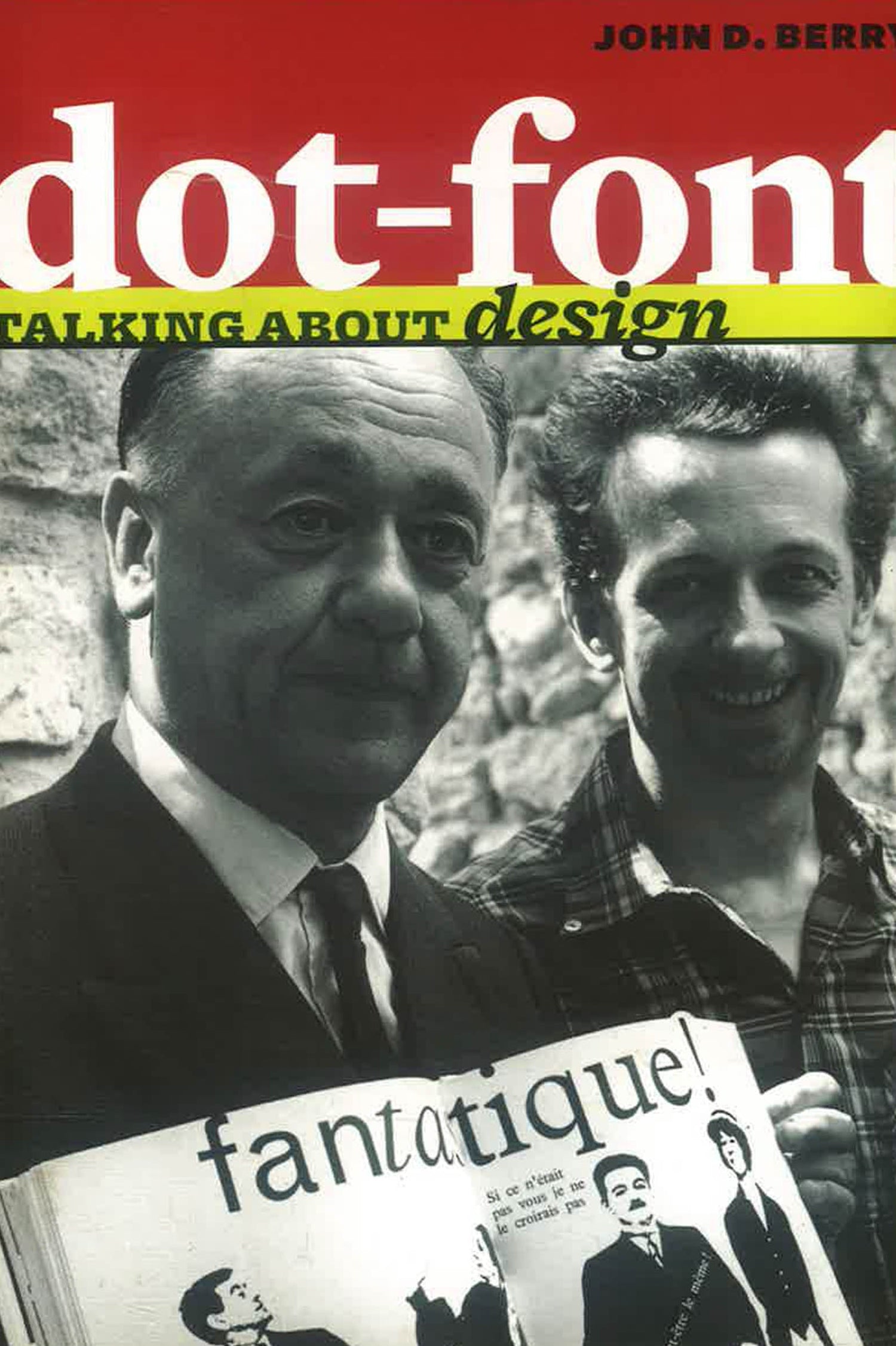 Dot-Font: Talking About Design by John D Berry – book cover