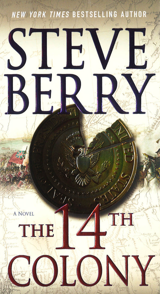 The 14th Colony: A Novel