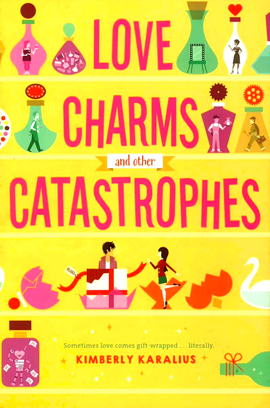 Love Charms And Other Catastrophes