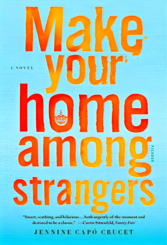 Make Your Home Among Strangers