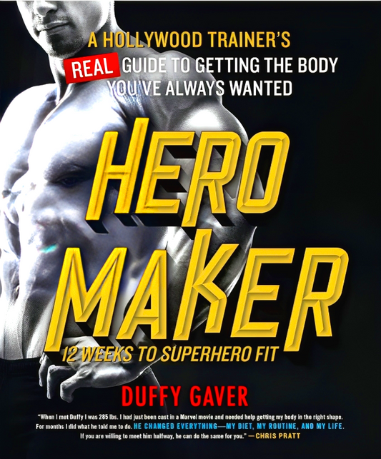 Hero Maker: 12 Weeks to Superhero Fit