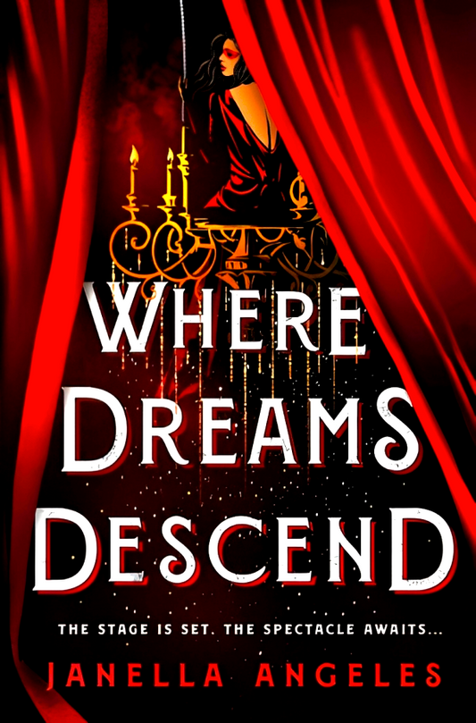 Where Dreams Descend (Kingdom Of Cards, Book 1)