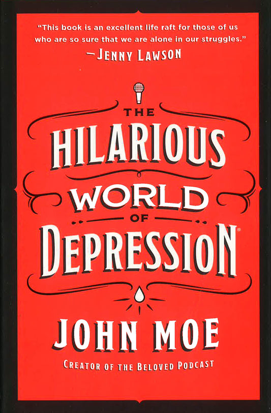 The Hilarious World of Depression