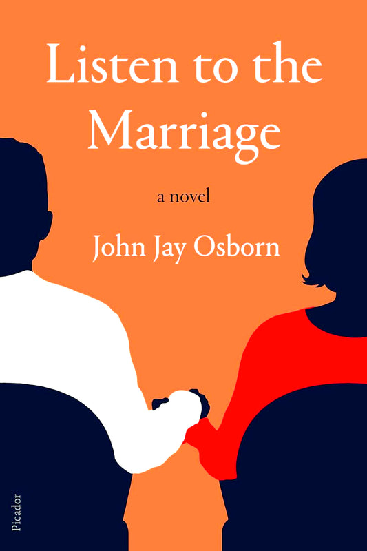 Listen To The Marriage: A Novel
