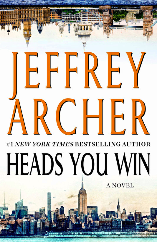 Heads You Win: A Novel
