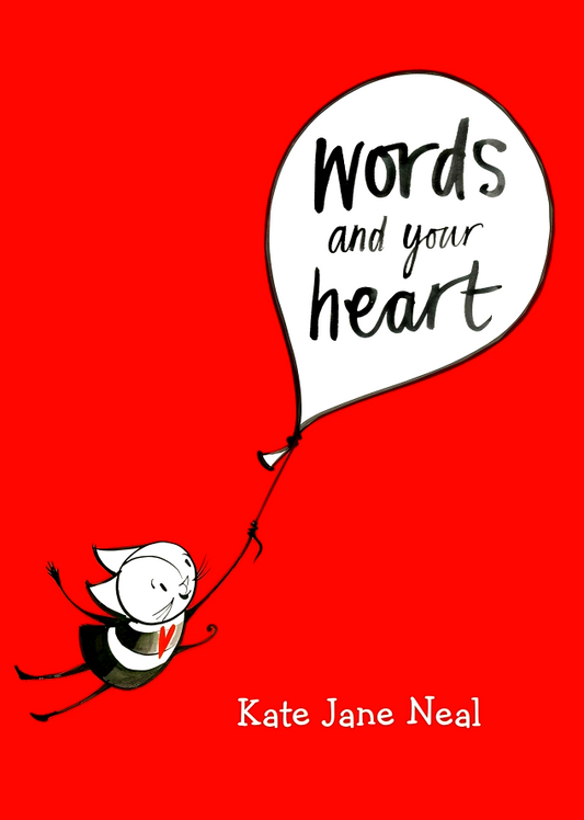 Words And Your Heart