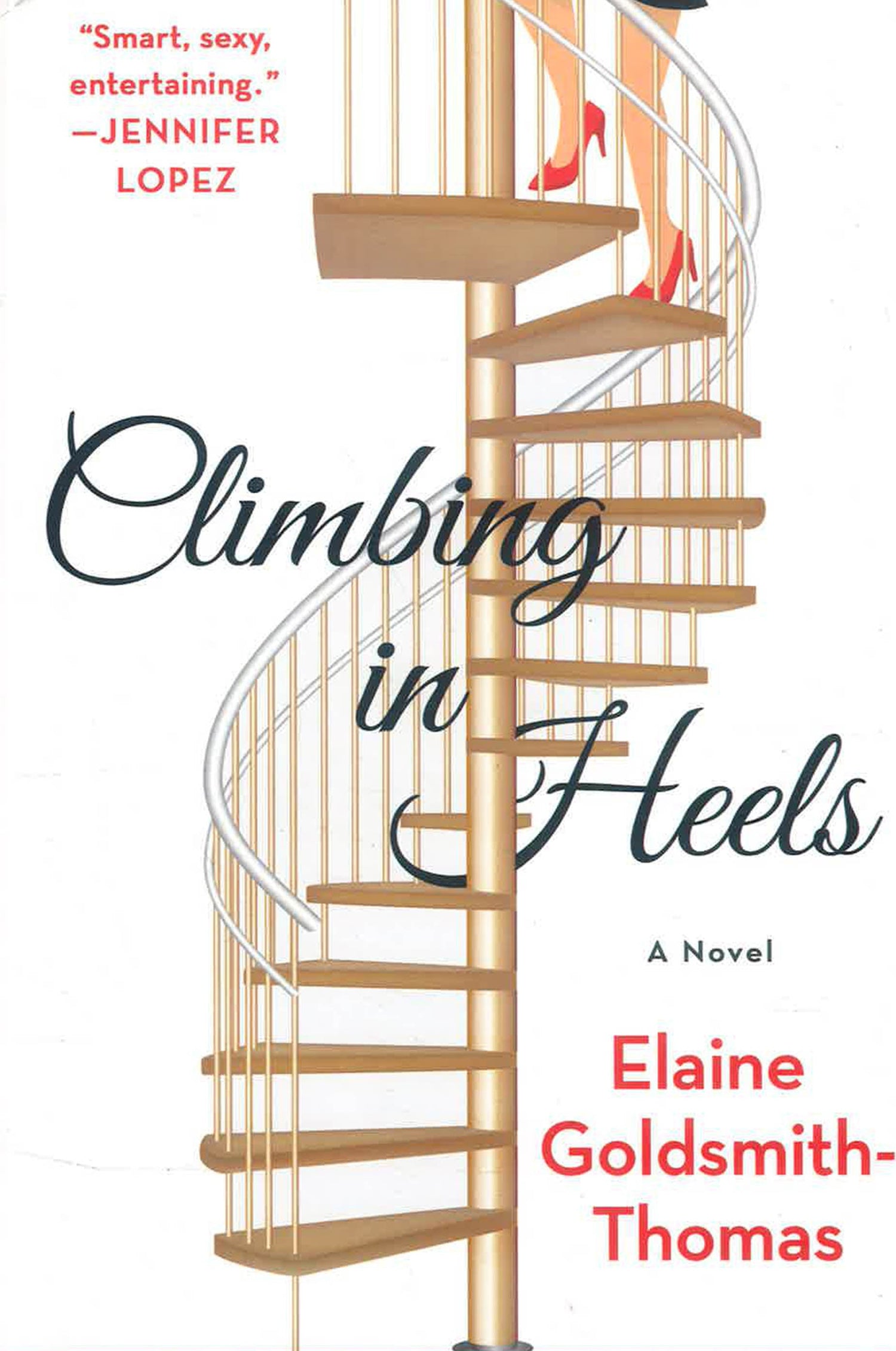 Climbing In Heels by Elaine Goldsmith-Thomas – book cover