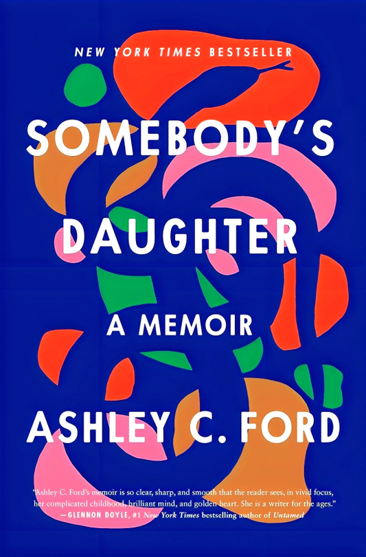 Somebody's Daughter: A Memoir