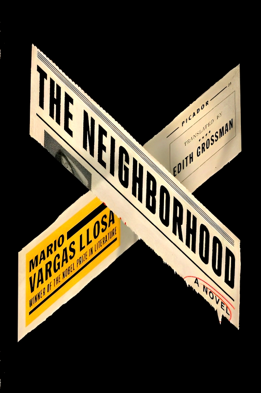 The Neighborhood: A Novel