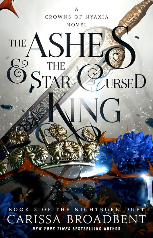 The Ashes & The Star-Cursed King