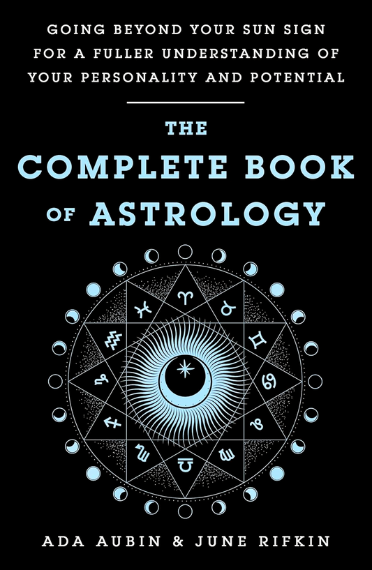 The Complete Book Of Astrology