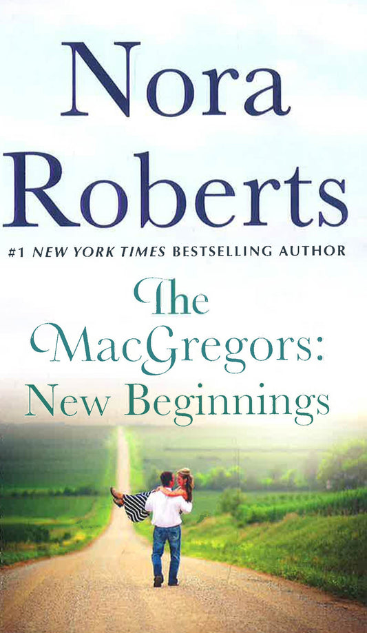 The Macgregors: New Beginnings