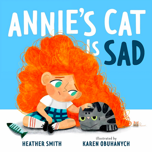 Annie's Cat Is Sad