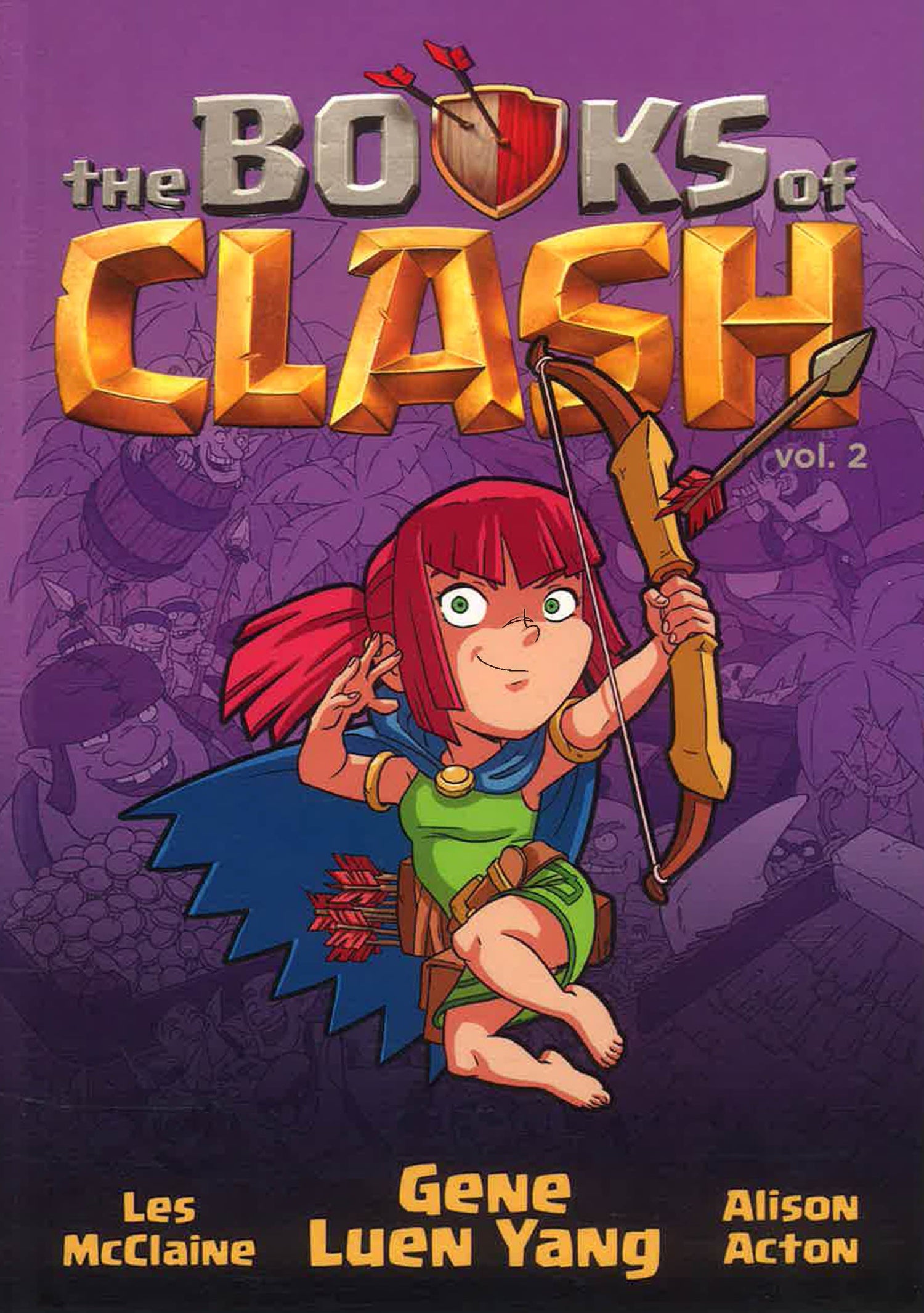The Books Of Clash Volume 2: Legendary Legends Of Legendarious Achievery by Gene Luen Yang – book cover