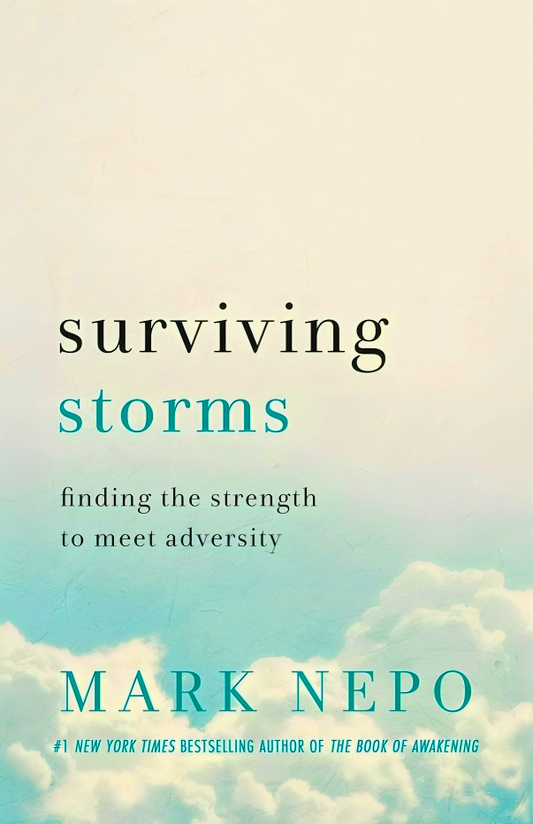 Surviving Storms: Finding the Strength to Meet Adversity
