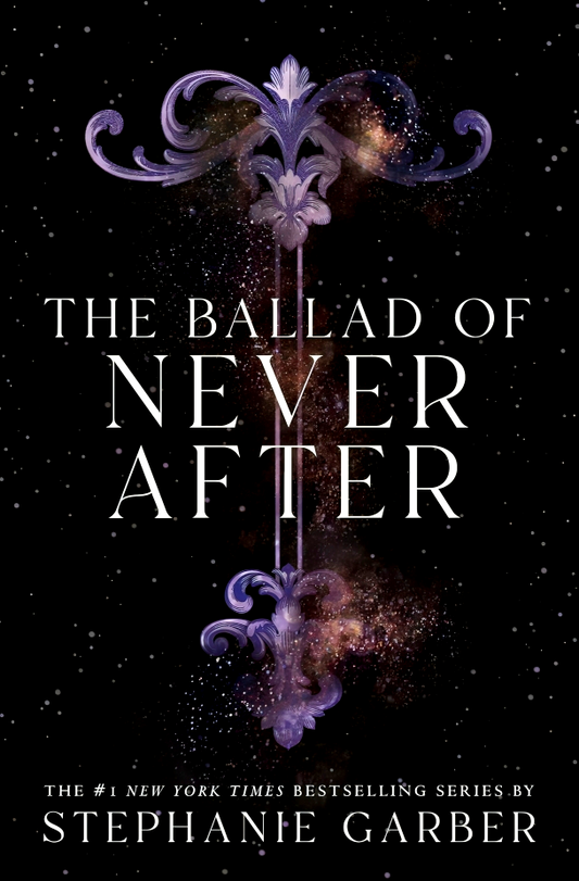 The Ballad Of Never After