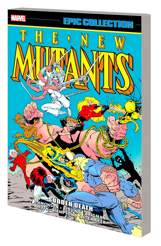 New Mutants Epic Collection: Sudden Death