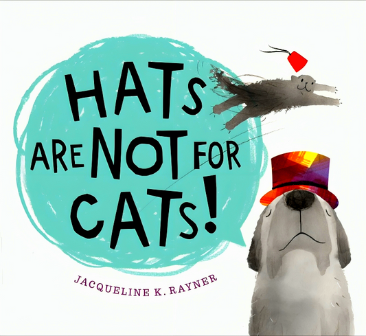 Hats Are Not For Cats!