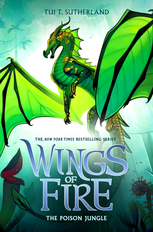 Wings Of Fire #13: The Poison Jungle