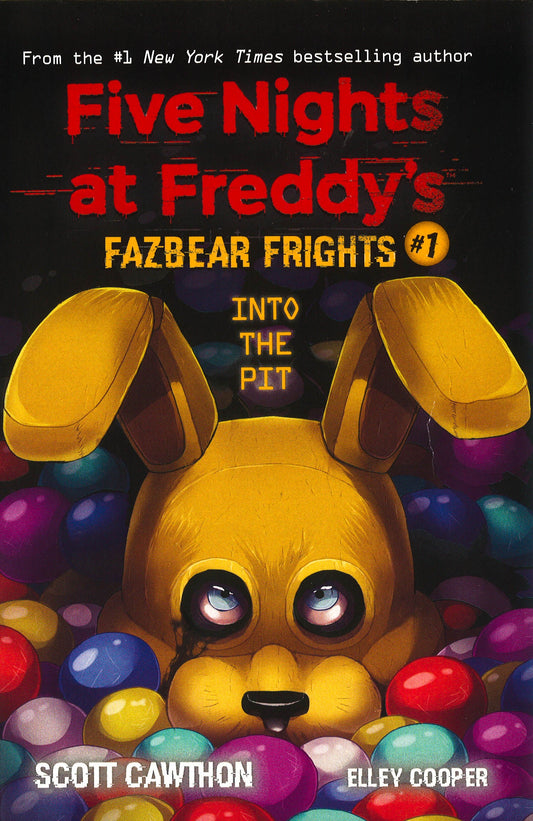 Into the Pit (Five Nights at Freddy’s: Fazbear Frights #1)