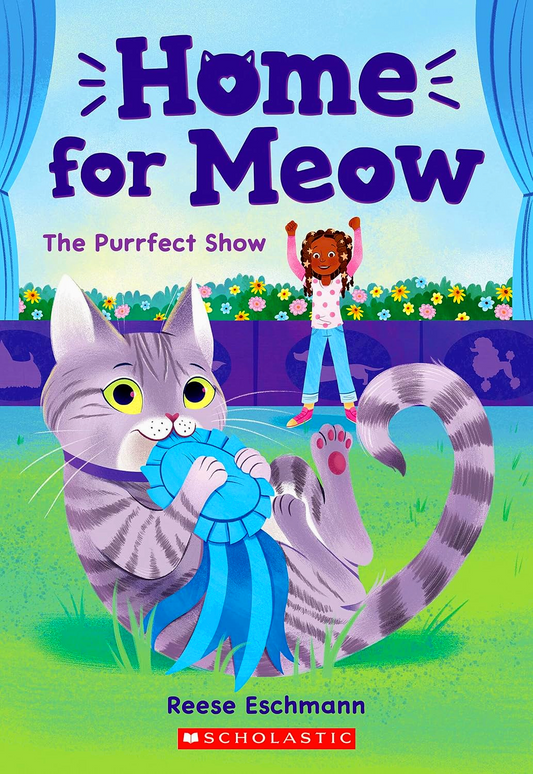 The Purrfect Show (Home For Meow #1)