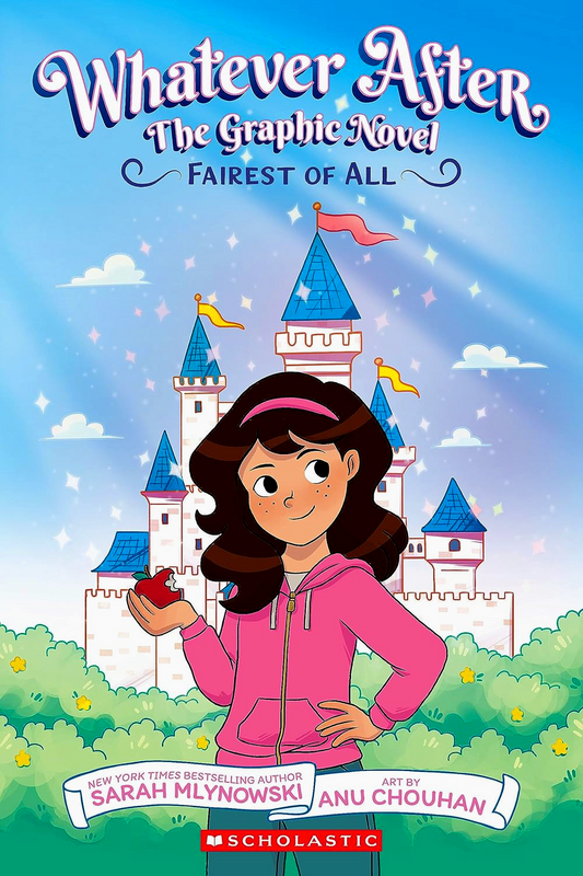 Whatever After #1: Fairest Of All Graphic Novel