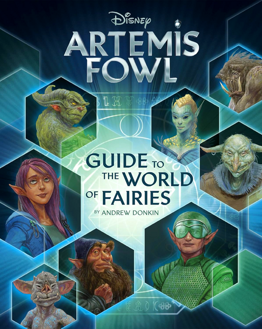 Artemis Fowl: Guide To The World Of Fairies