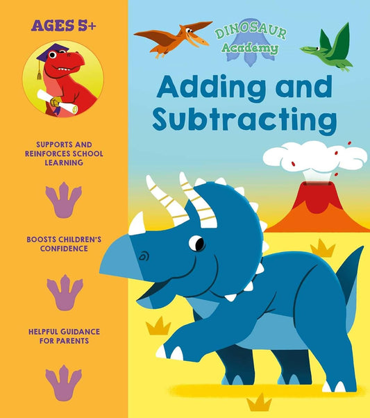 Dinosaur Academy: Adding And Subtracting