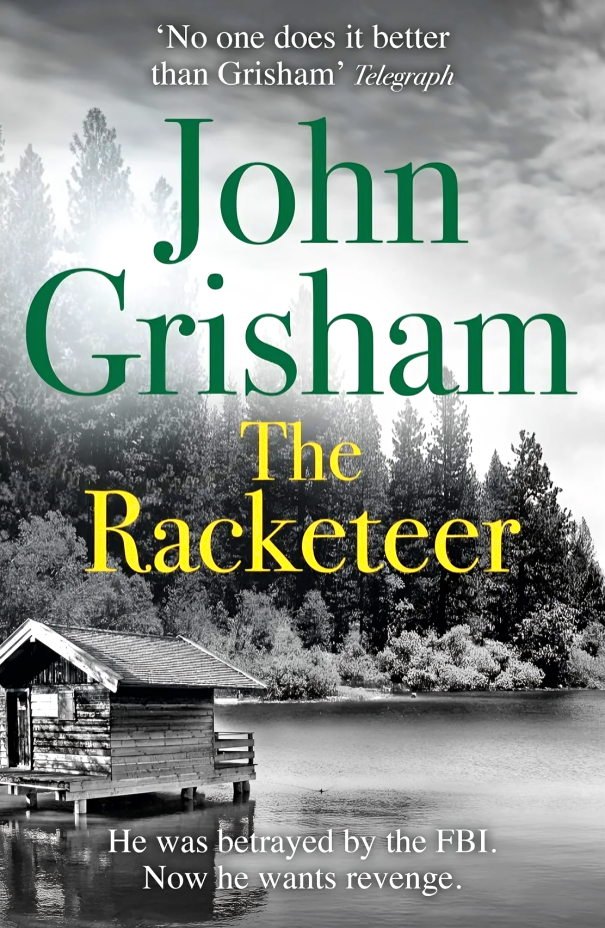 The Racketeer by John Grisham – book cover