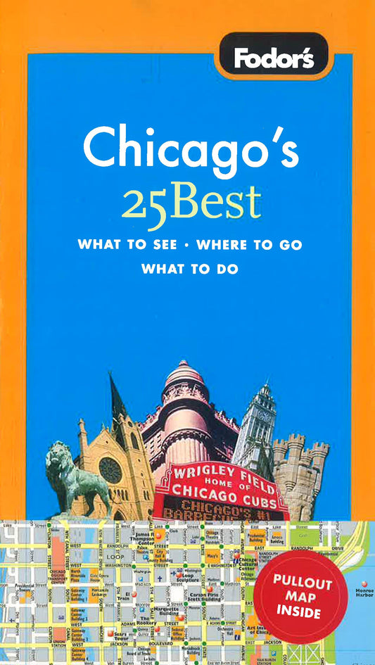 Fodor'S Chicago'S 25 Best