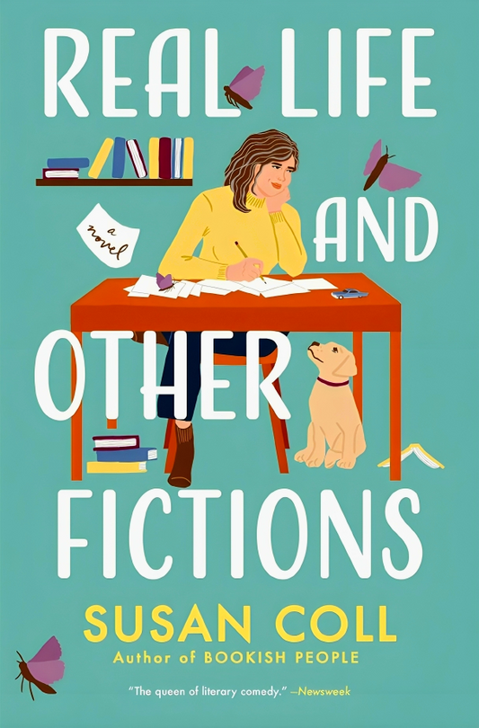 Real Life And Other Fictions: A Novel